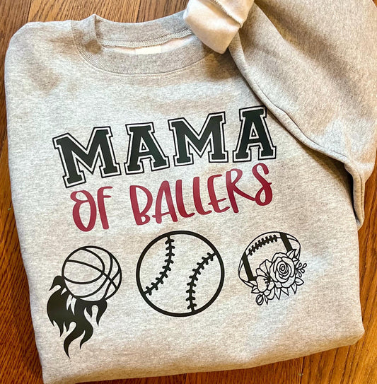 Mama of ballers sweatshirt